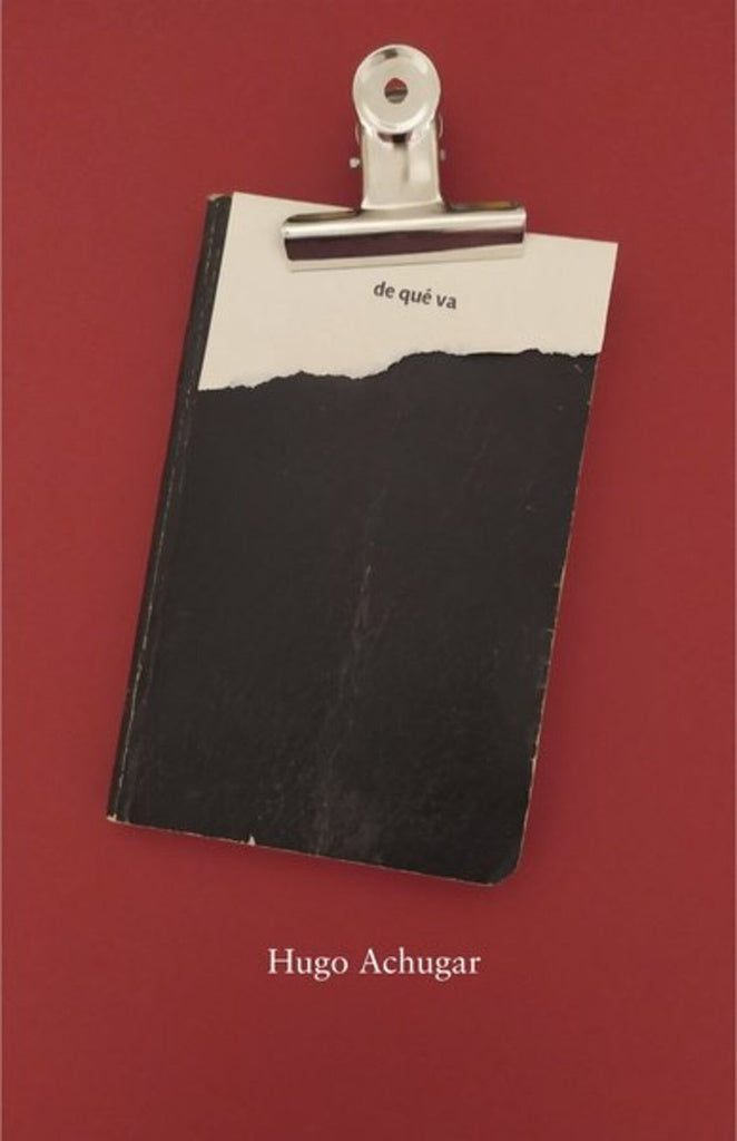 DE QUE VA | HUGO ACHUGAR