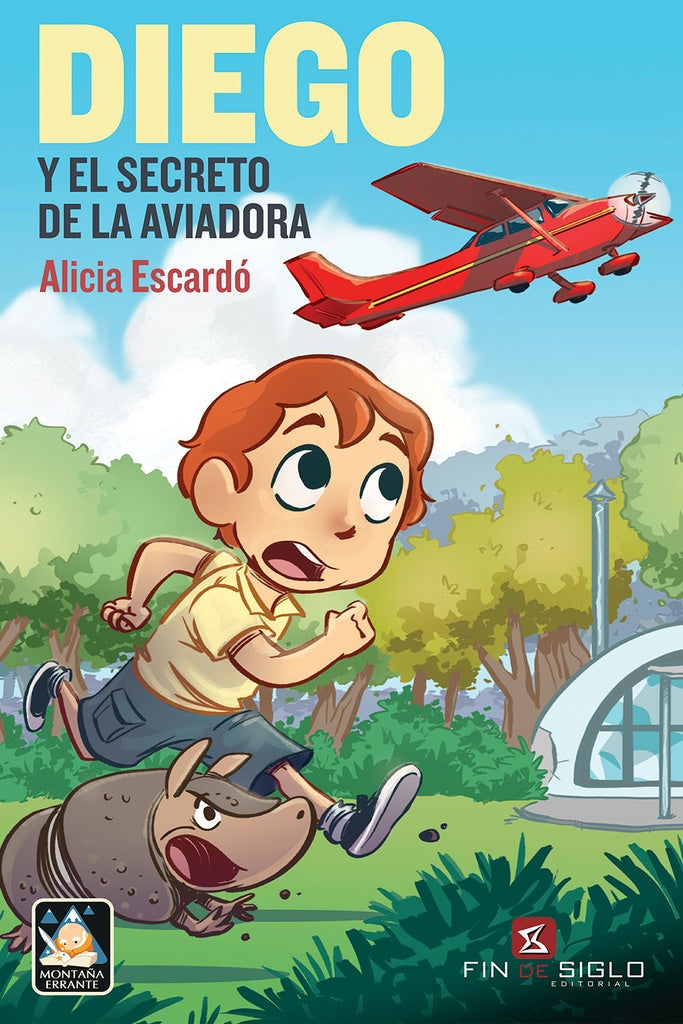 DIEGO Y EL SECCRETO DE LA AVIADORA | Alicia Escardo