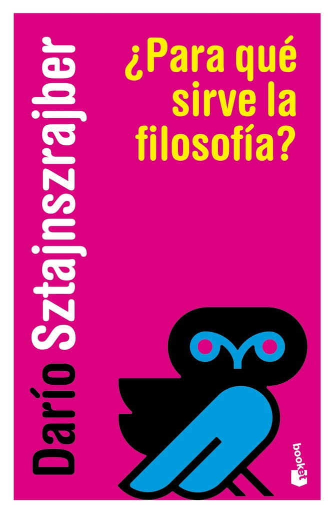 ¿PARA QUE SIRVE LA FILOSOFIA? | Dario Sztajnszrajber
