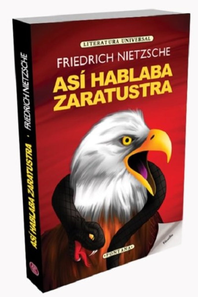 ASI HABLABA ZARATUSTRA | FRIEDRICH NIETZSCHE