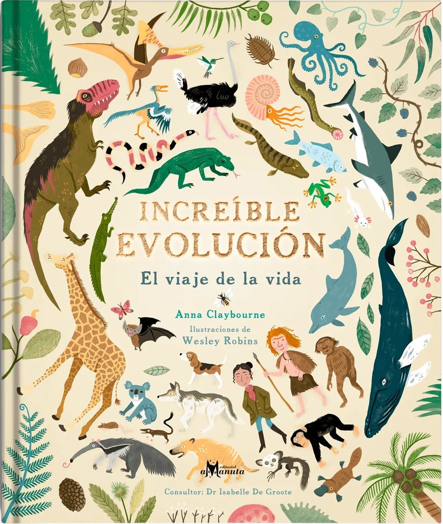 INCREÍBLE EVOLUCIÓN (Nuevo) | Anna Claybourne