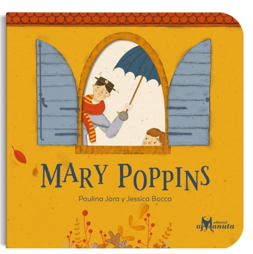 MARY POPPINS | Paulina Jara - Jessica Bocca