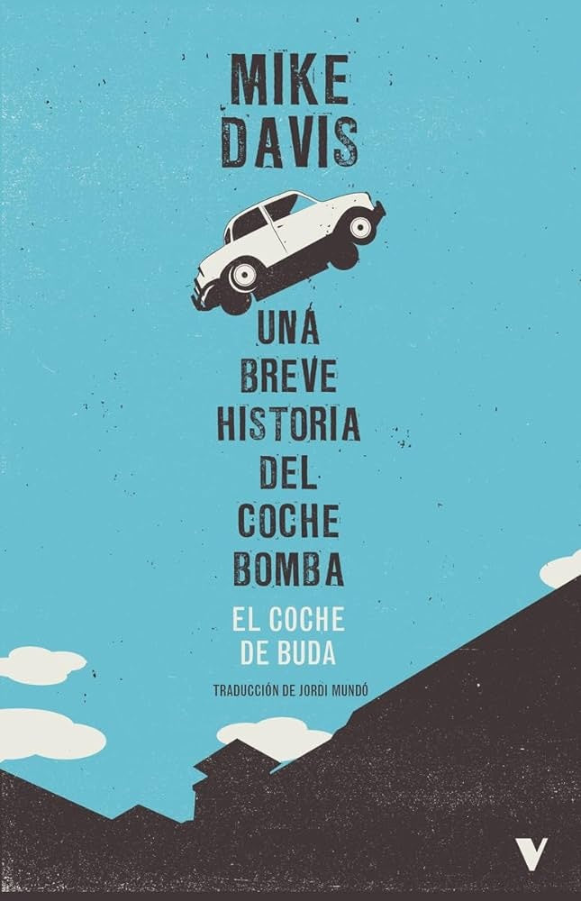 EL COCHE DE BUDA | Mike Davis