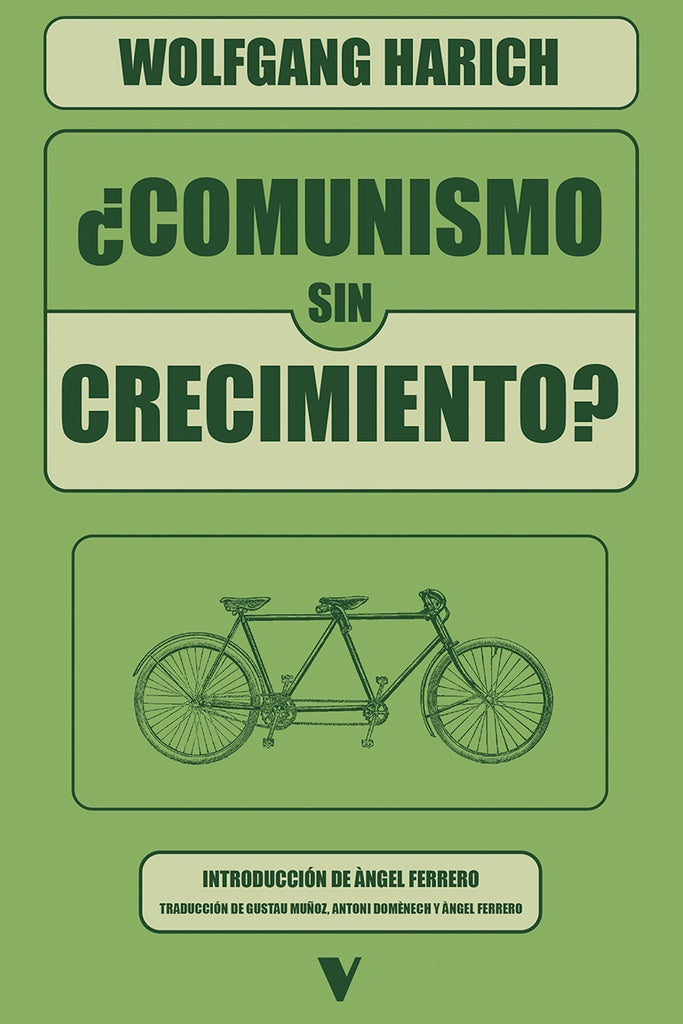 COMUNISMO SIN CRECIMIENTO | Wolfgang Harich