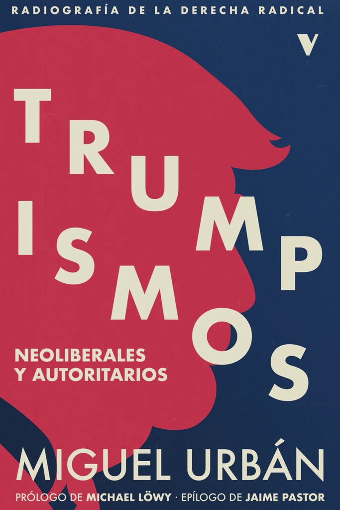 TRUMPISMOS | Miguel Urban
