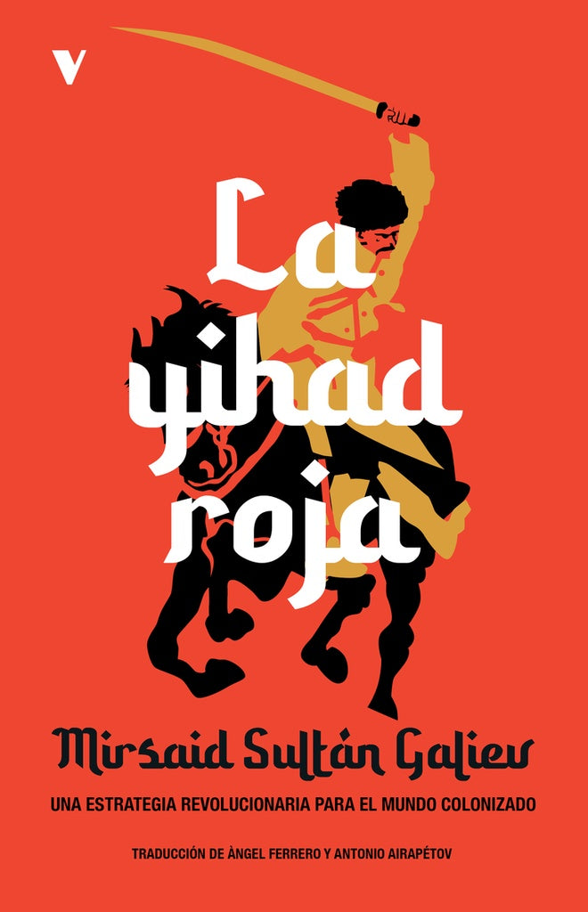LA YIHAD ROJA | Mirsaid Sultan Galier