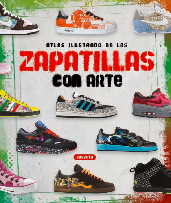 ATLAS ILUSTRADO DE LAS ZAPATILLAS CON ARTE | VARIOS AUTORES