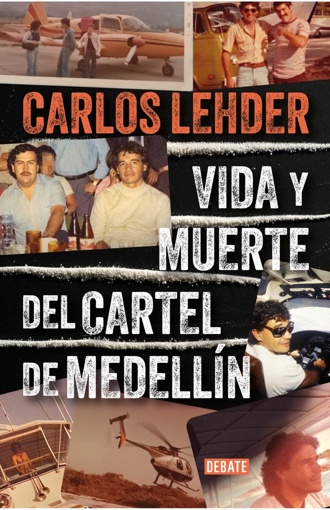 VIDA Y MUERTE DEL CARTEL DE MEDELLIN | Carlos Lehder