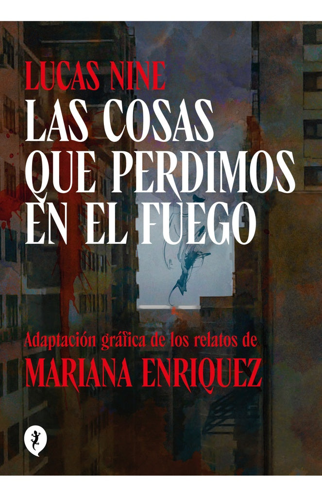 LAS COSAS QUE PERDIMOS EN EL FUEGO (NOVELA GRAFICA) | Lucas Nine