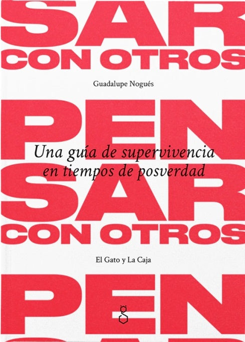 PENSAR CON OTROS | GUADALUPE NOGUÉS