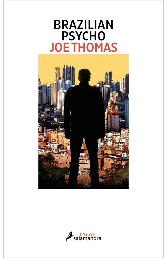 BRAZILIAN PSYCHO | Joe Thomas