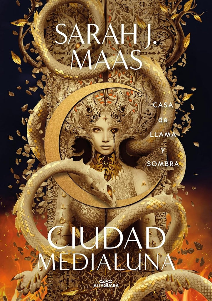 CIUDAD MEDIALUNA 3. CASA DE LLAMA Y SOMBRA | Sarah J. Maas