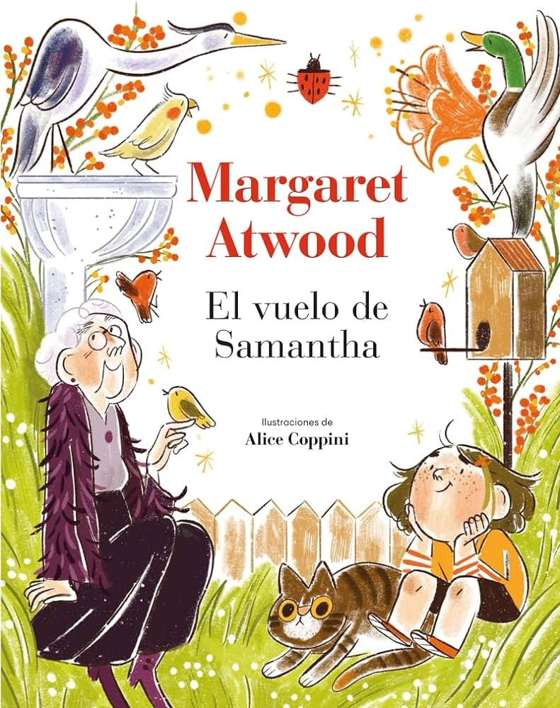 EL VUELO DE SAMANTHA | MARGARET ATWOOD