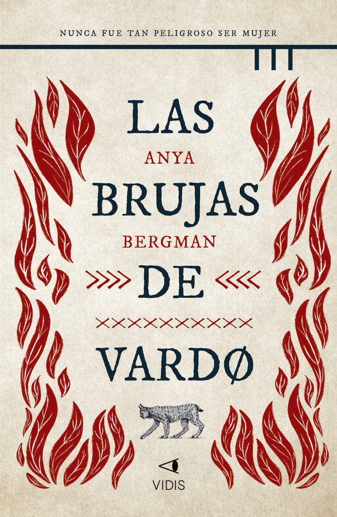 LAS BRUJAS DE VARDO | Anya Bergman
