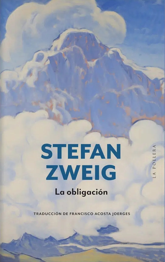 OBLIGACION, LA (Nuevo) | STEFAN ROTH JOSEPH/ ZWEIG