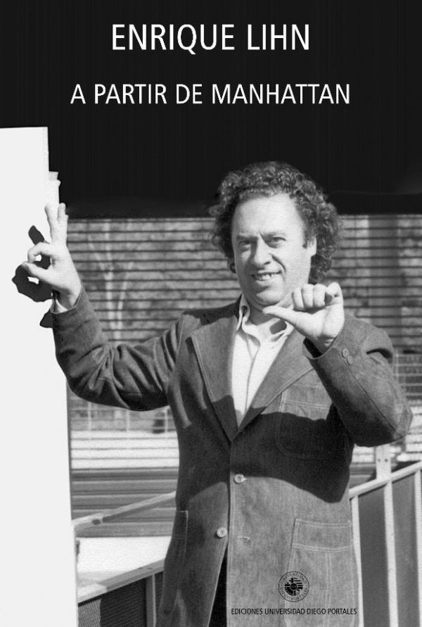 A PARTIR DE MANHATTAN (Nuevo) | ENRIQUE LIHN