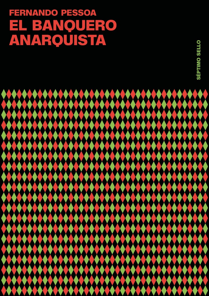 BANQUERO ANARQUISTA, EL (Nuevo) | Fernando Pessoa
