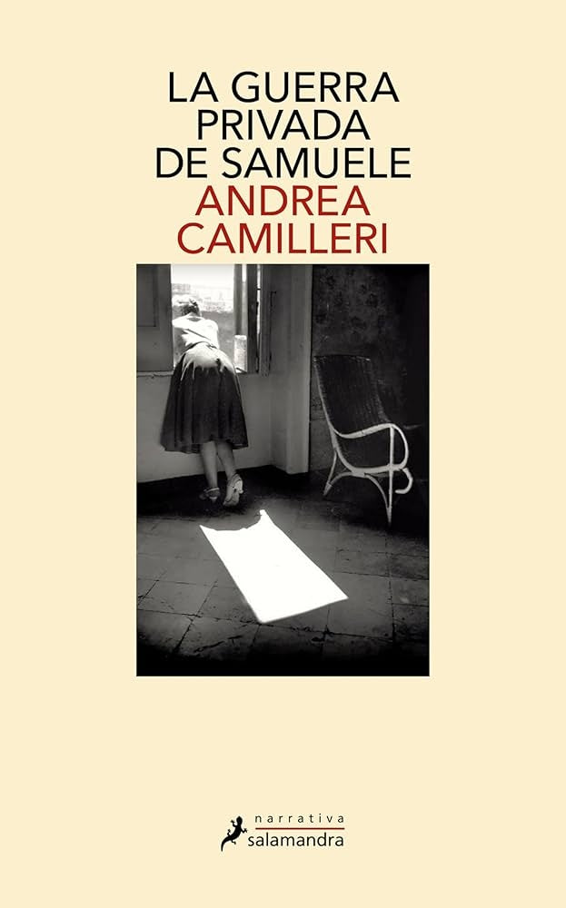LA GUERRA PRIVADA DE SAMUELE Y OTRAS HISTORIAS | ANDREA CAMILLERI