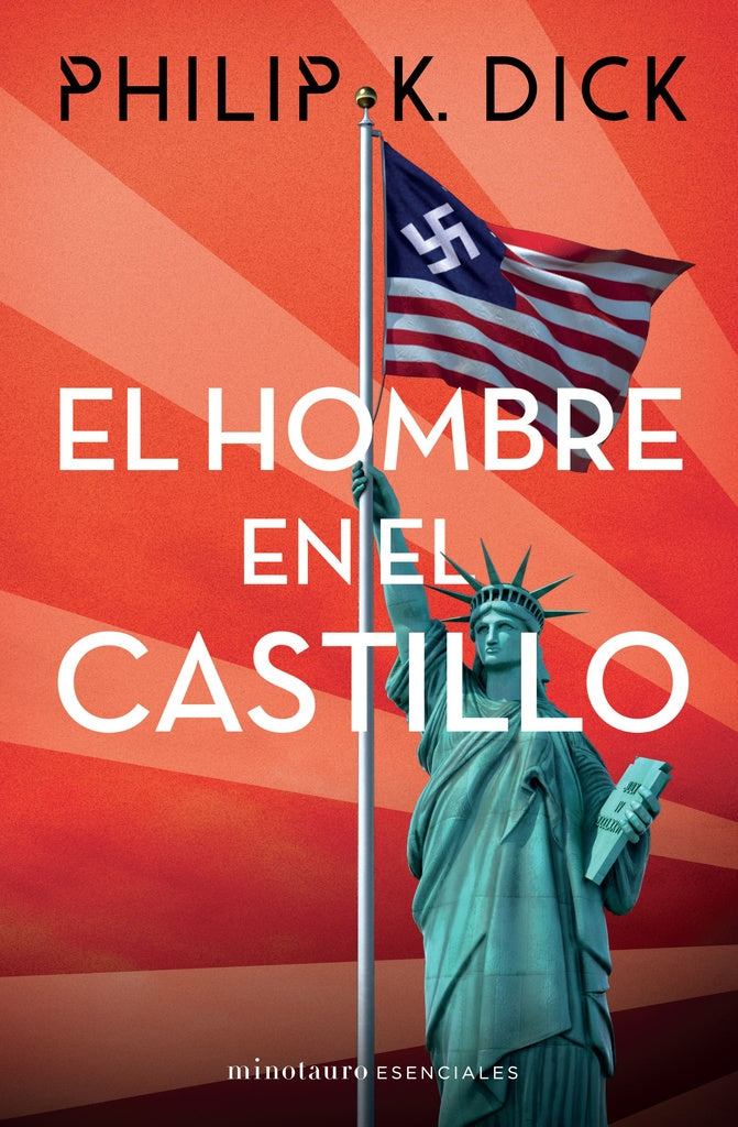 EL HOMBRE EN EL CASTILLO | PHILIP K. DICK