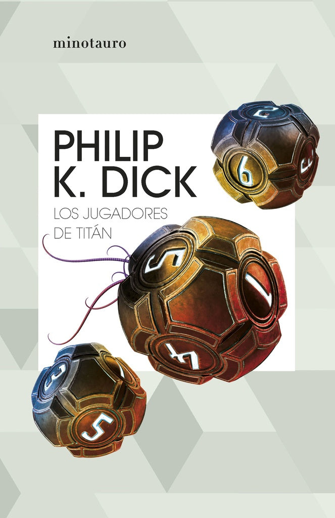 LOS JUGADORES DE TITAN | PHILIP K. DICK