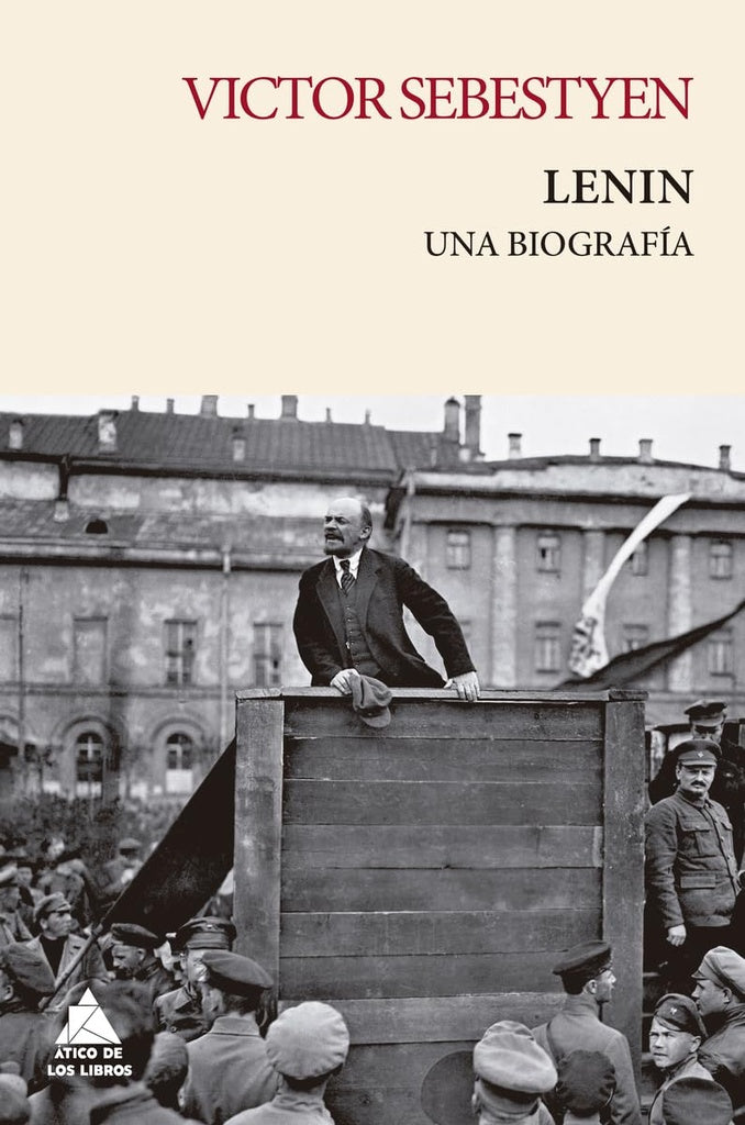 LENIN. UNA BIOGRAFIA | Victor Sebestyen