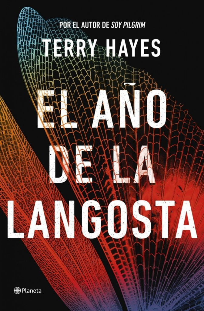 EL AÑO DE LA LANGOSTA | Terry Hayes