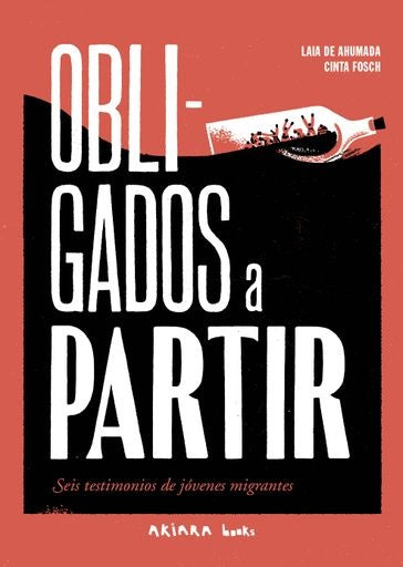 OBLIGADOS A PARTIR (Nuevo) | LAIA DE AHUMADA / CINTA FOSCH (ILUST.)