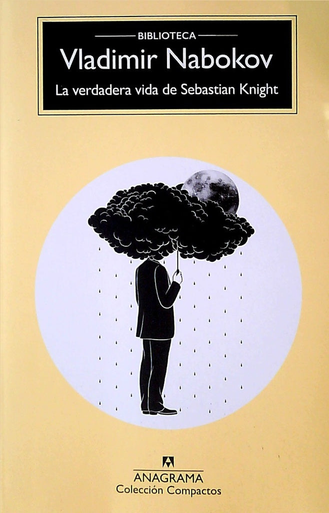 LA VERDADERA VIDA DE SEBASTIAN KNIGHT | VLADIMIR NABOKOV