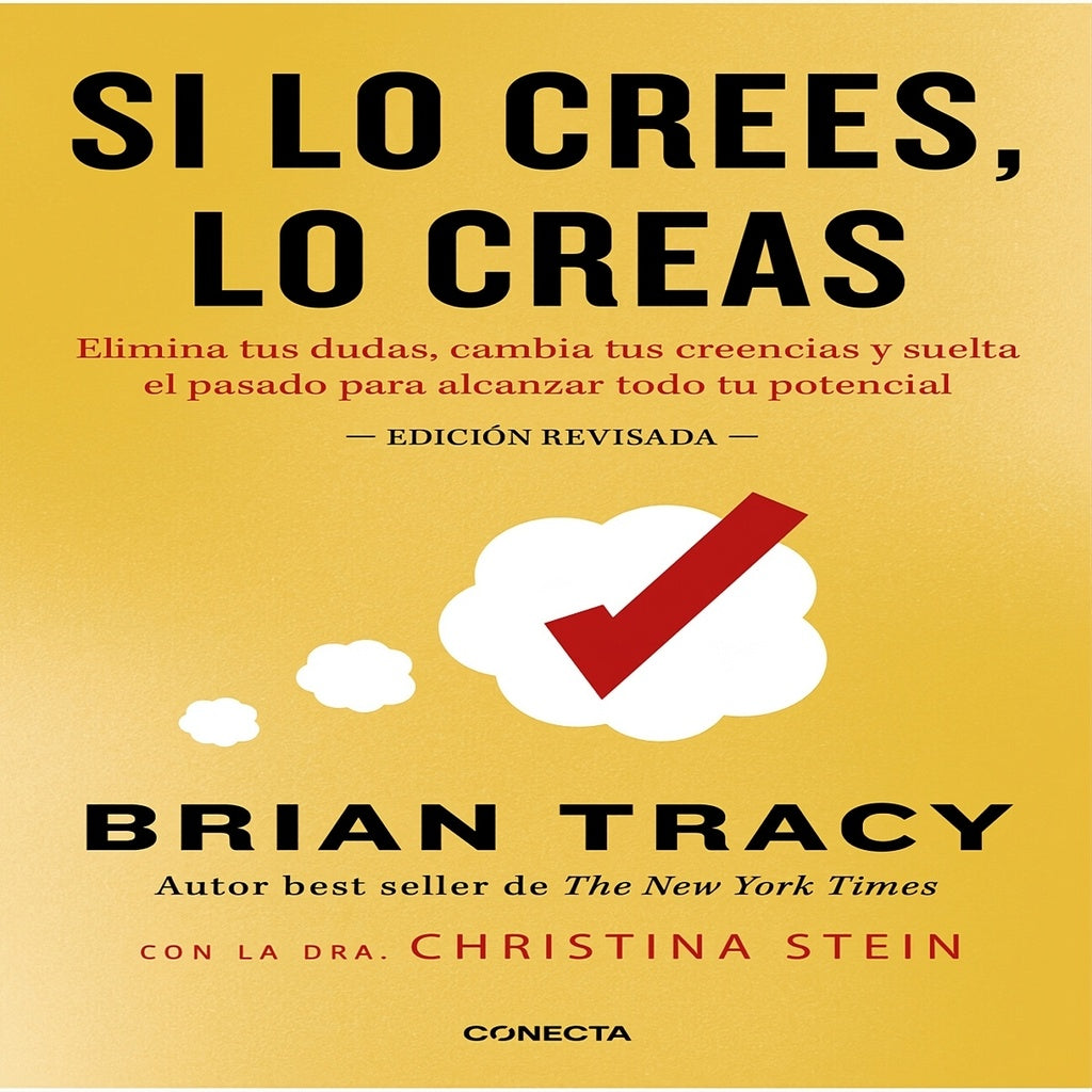 SI LO CREES, LO CREAS | BRIAN TRACY