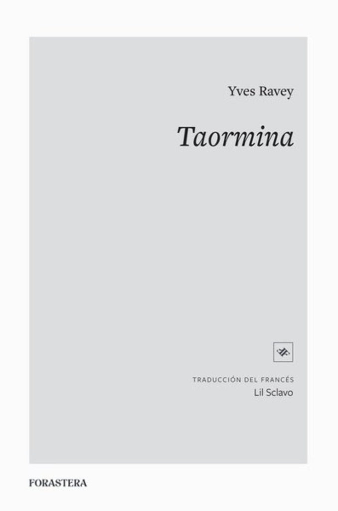 TAORMINA | Yves Ravey