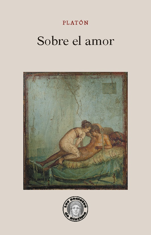 SOBRE EL AMOR (Nuevo) | PLATÓN