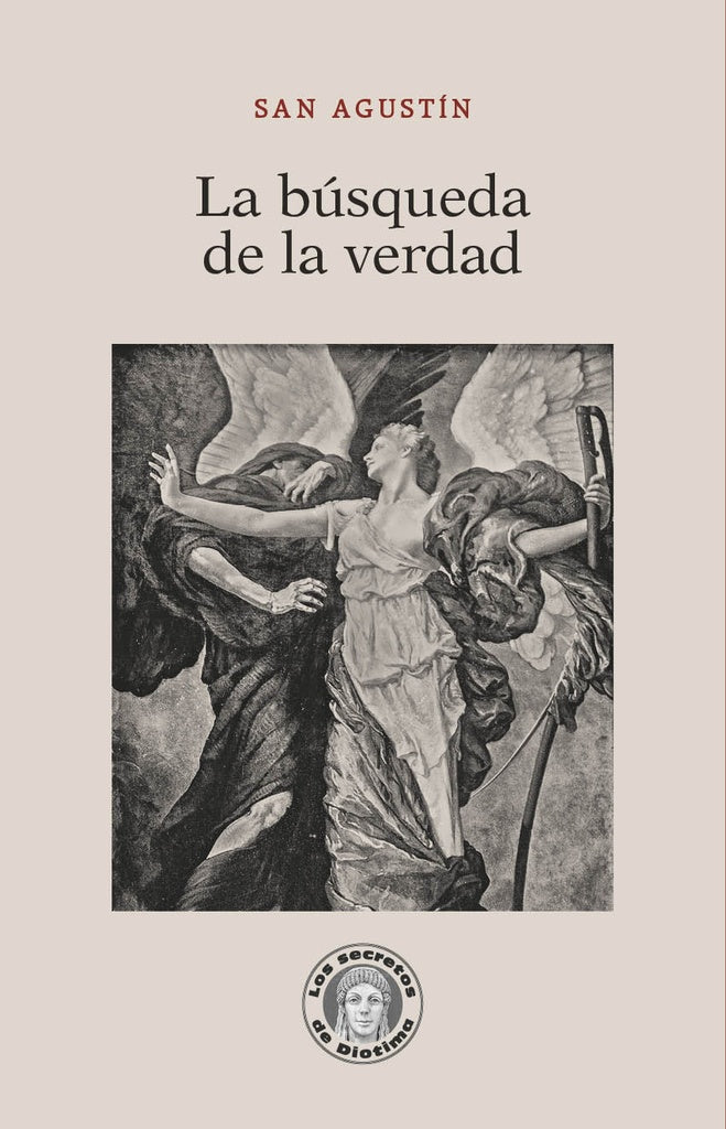 BÚSQUEDA DE LA VERDAD, LA (Nuevo) | SAN AGUSTÍN