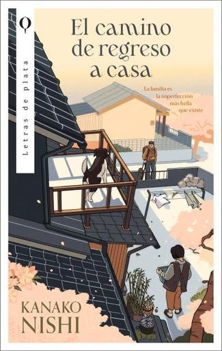 EL CAMINO DE REGRESO A CASA | Kanalo Nishi