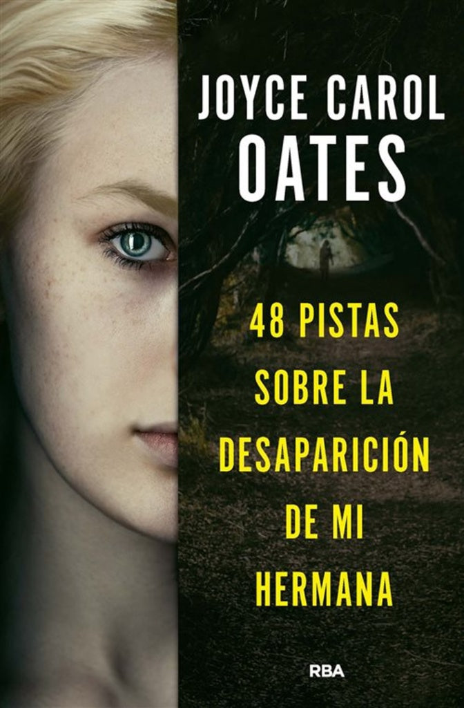 48 PISTAS SOBRE LA DESAPARICION DE MI HERMANO | JOYCE CAROL OATES