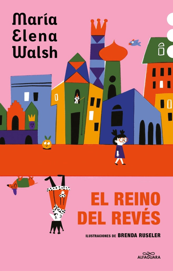 EL REINO DEL REVES | María Elena Walsh