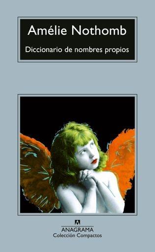 DICCIONARIO DE NOMBRES PROPIOS | AMELIE NOTHOMB