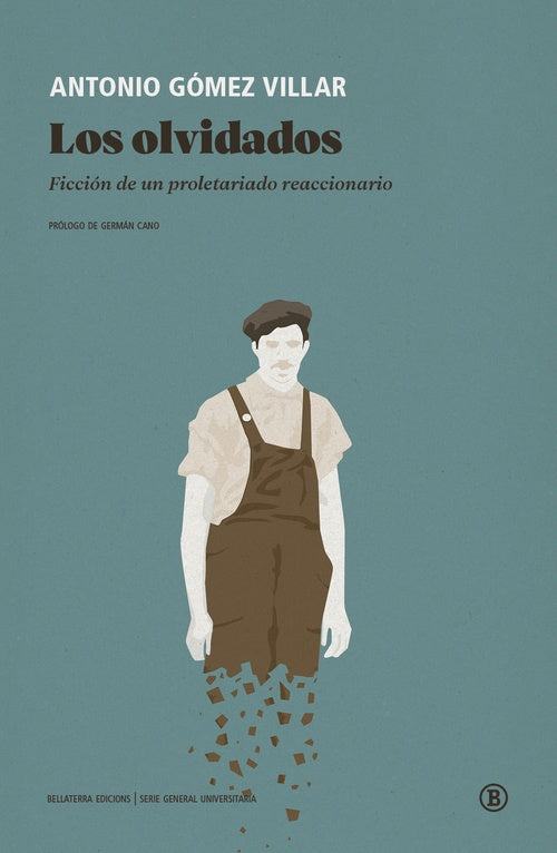OLVIDADOS, LOS (Nuevo) | ANTONIO GÓMEZ VILLAR
