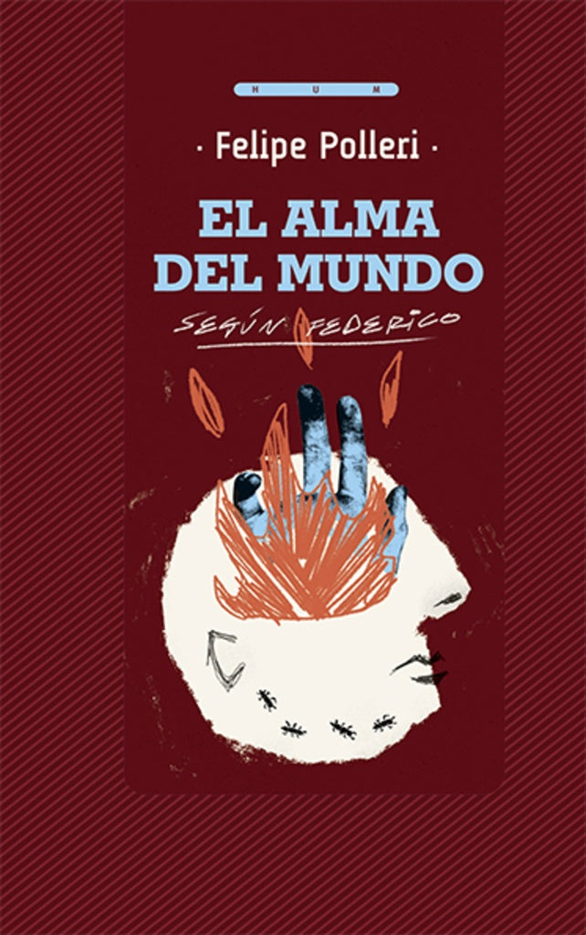 EL ALMA DEL MUNDO | FELIPE POLLERI