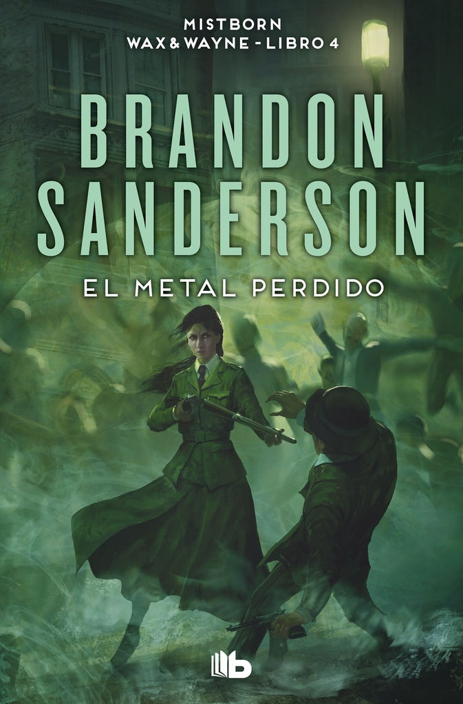 EL METAL PERDIDO (MAX WAYNE 4) | Brandon Sanderson