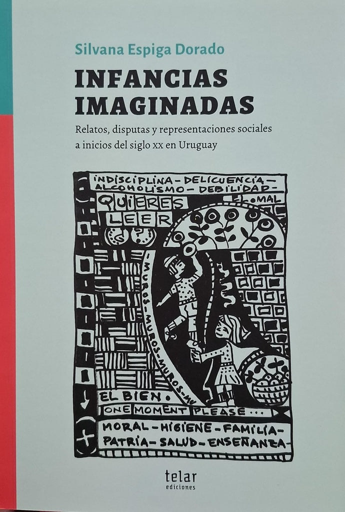 INFANCIAS IMAGINADAS | Silvana Espiga Dorado