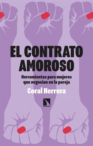 EL CONTRATO AMOROSO | Coral Herrera