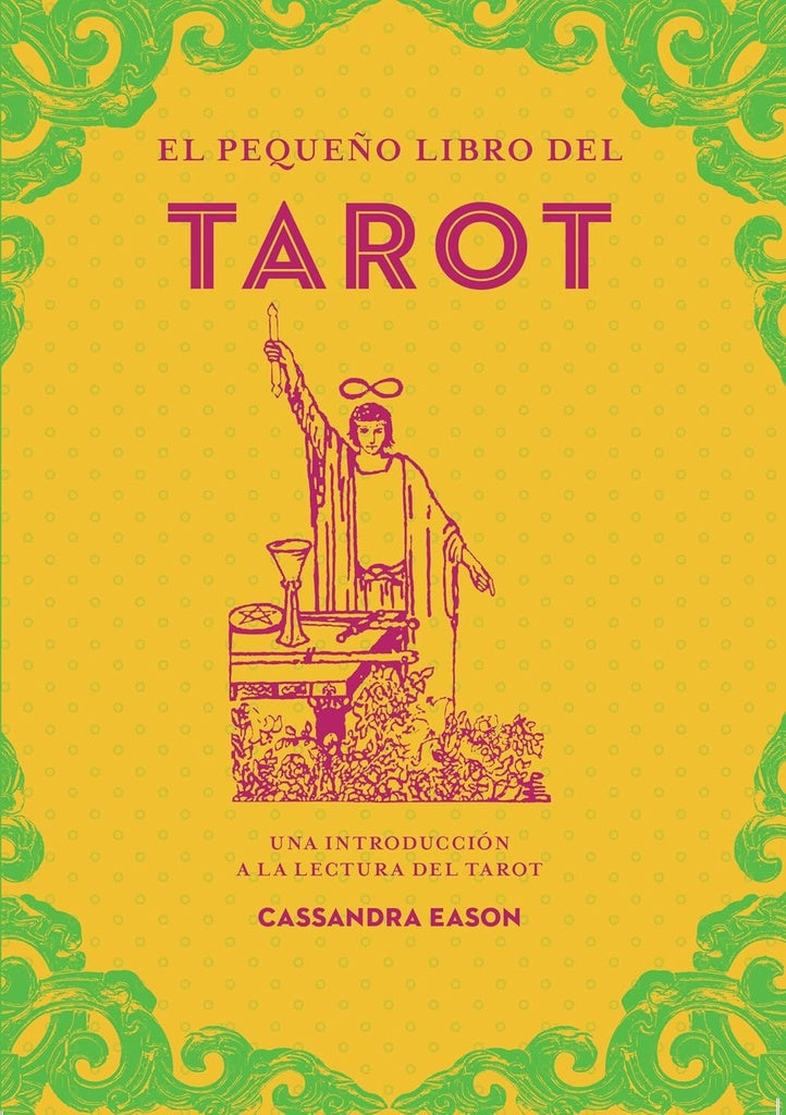 EL PEQUEÑO LIBRO DEL TAROT | Cassandra Eason