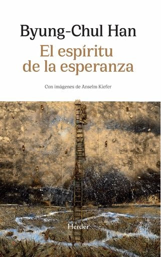 EL ESPIRITU DE LA ESPERANZA | BYUNG-CHUL HAN
