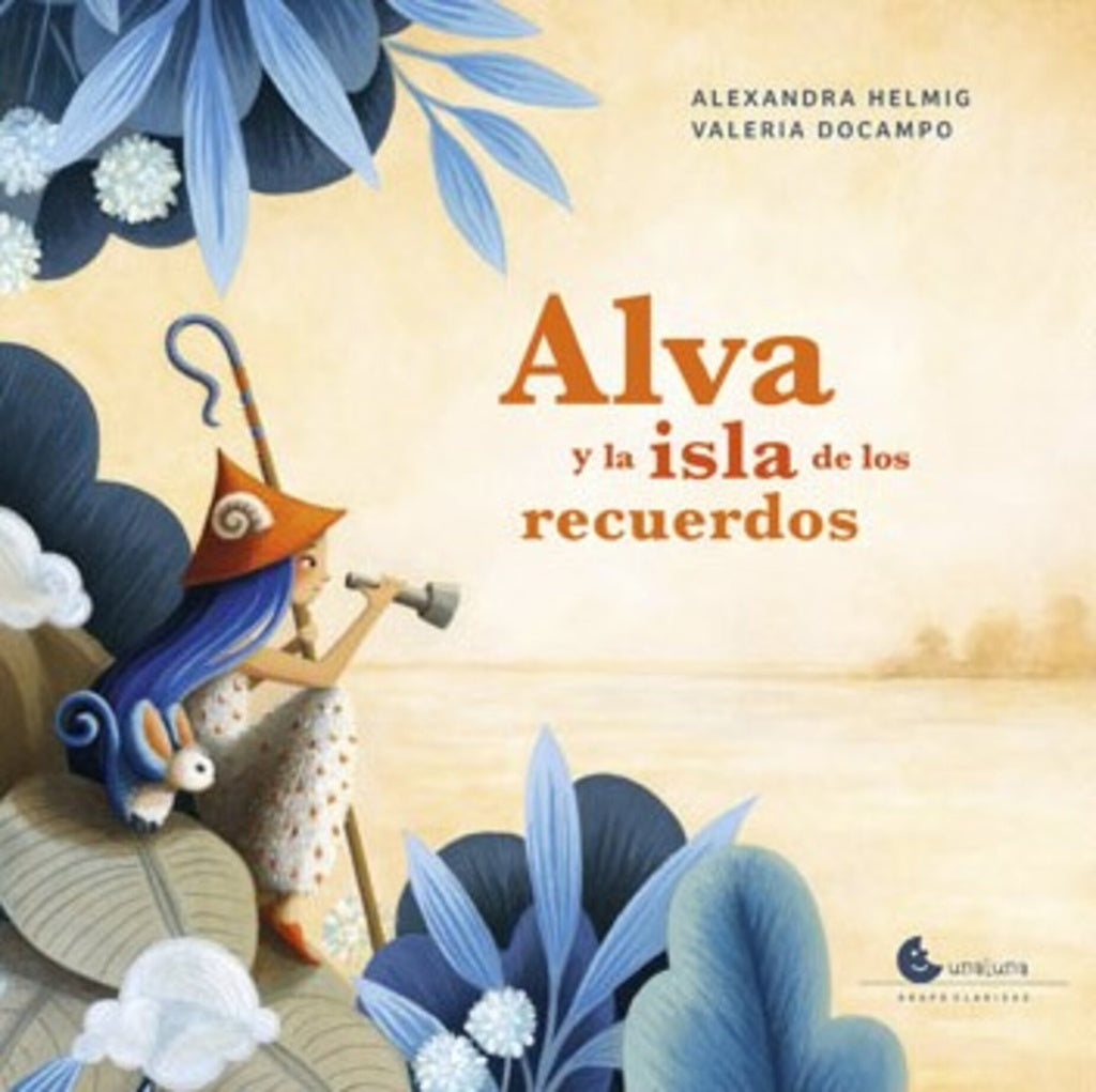 ALVA Y LA ISLA DE LOS RECUERDOS (Nuevo) | ALEXANDRA HELMIG / VALERIA DOCAMPO (ILUST.)