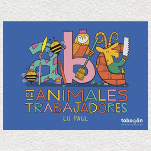 ABC DE ANIMALES TRABAJADORES (Nuevo) | LU PAUL