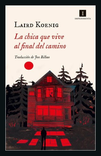 CHICA QUE VIVE AL FINAL DEL CAMINO, LA (Nuevo)