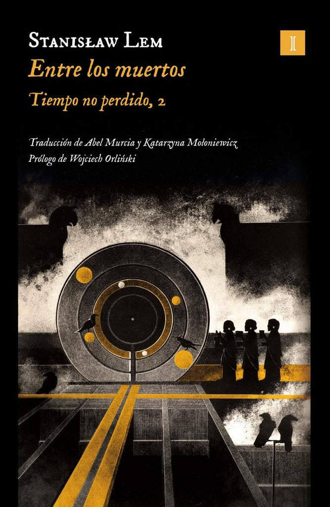 ENTRE LOS MUERTOS (Nuevo) | STANISLAW LEM