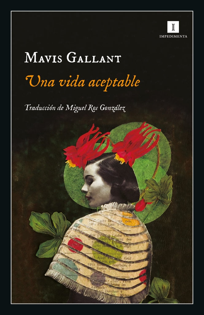 UNA VIDA ACEPTABLE (Nuevo) | MAVIS GALLANT