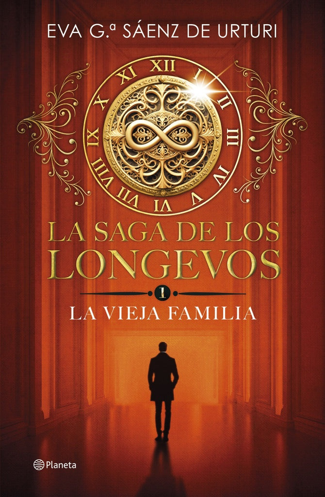 LA SAGA DE LOS LONGEVOS 1. LA VIEJA FAMILIA | Eva G. Saenz de Urturi