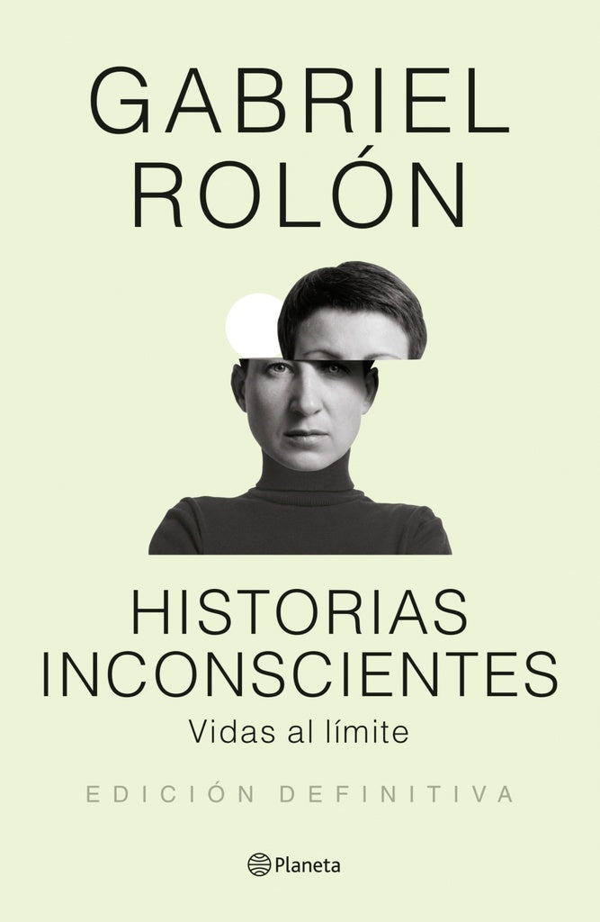 HISTORIAS INCONSCIENTES | ROLON GABRIEL